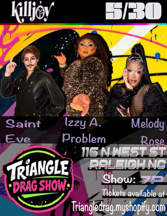 Drag Show Ticket 5/30 @ Killjoy